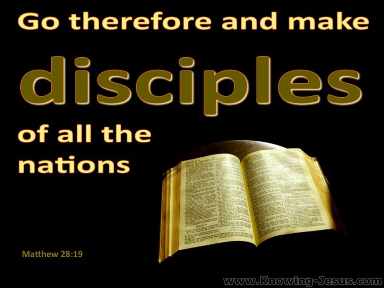 Matthew 28:19 Go And Make Disciples (yellow)